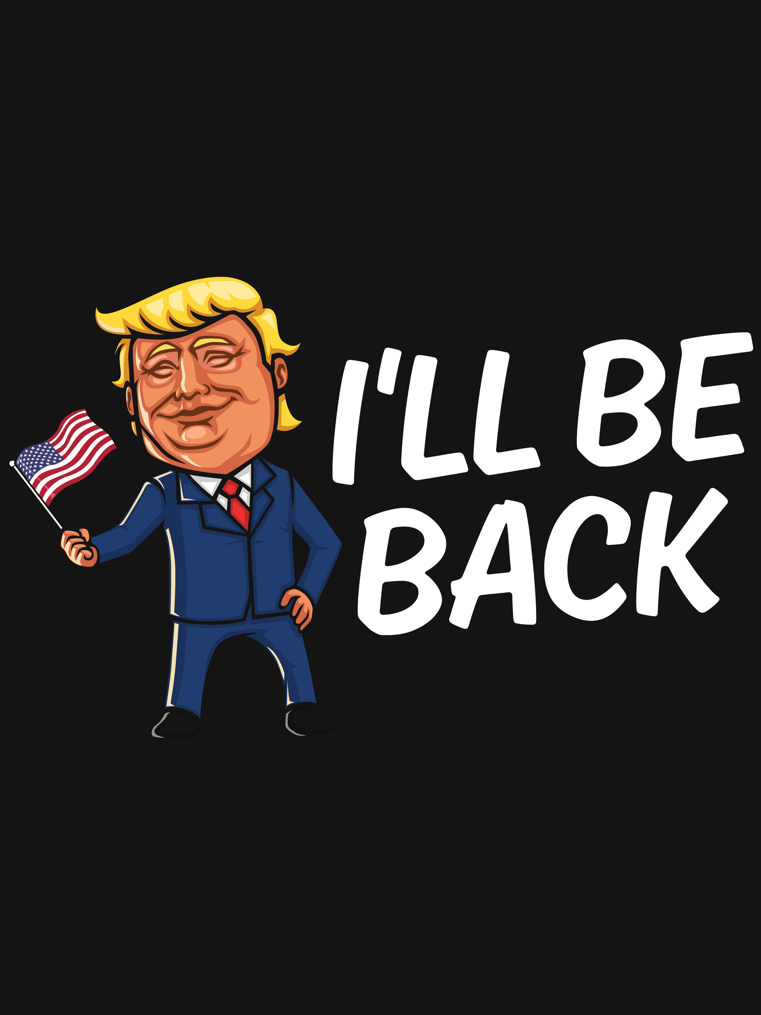 President Trump "I'll Be Back" Decal